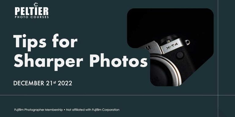 Tips for Sharper Photos in Fujifilm Cameras