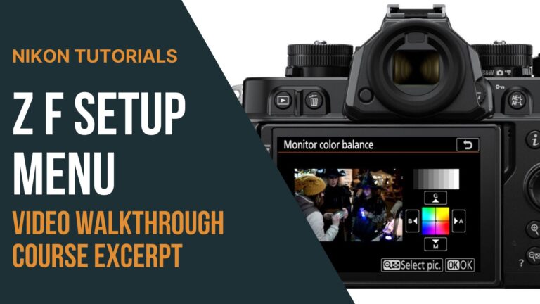 Nikon Zf Setup & Network Menus Walkthrough