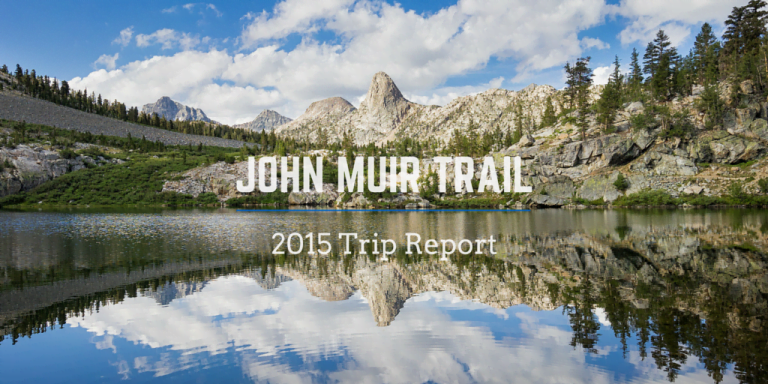 John Muir Trail Trip Report